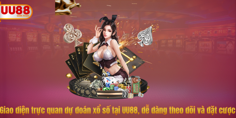 Giao diện trực quan dự đoán xổ số tại UU88, dễ dàng theo dõi và đặt cược