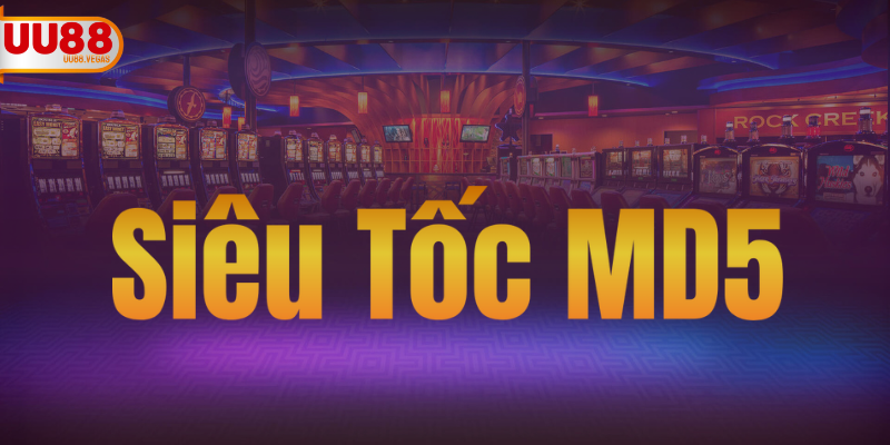 Siêu Tốc MD5