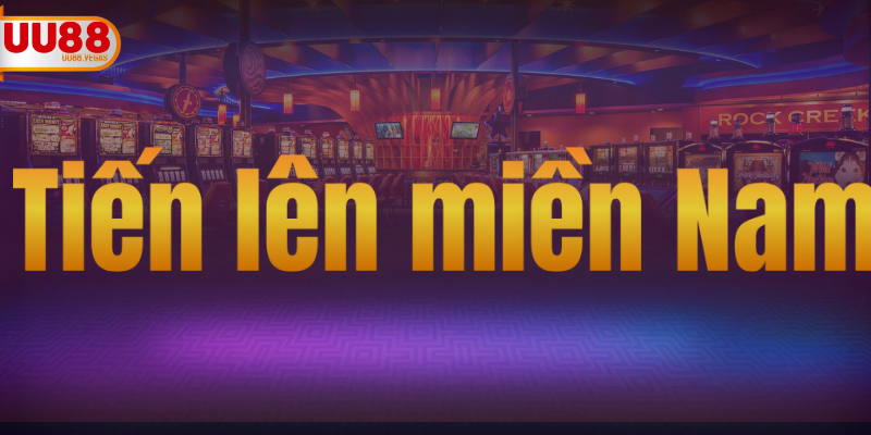 Tiến Lên Miền Nam